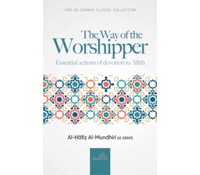 THE WAY OF THE WORSHIPPER