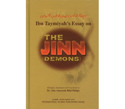 Ibn Taymiyah's Essay on the Jinn ( Demons )