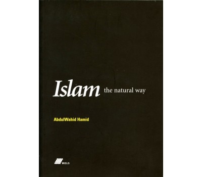 ISLAM the natural way