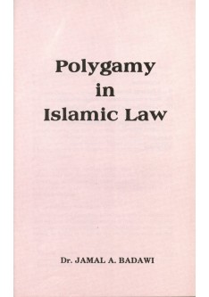 Polygamy in Islamic Law Polygamy in Islamic Law