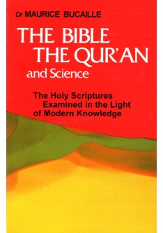 The Bible The Quran And Science