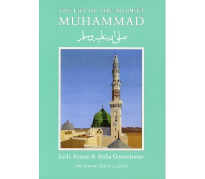The Life of the Prophet MUHAMMAD (pbuh)