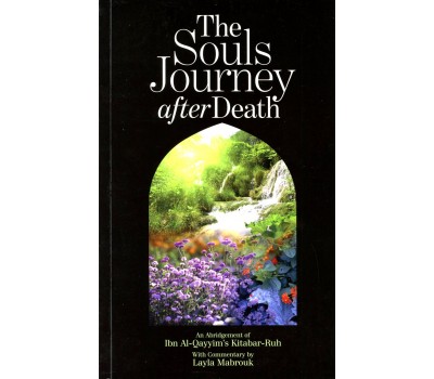 The Souls Journey after Death