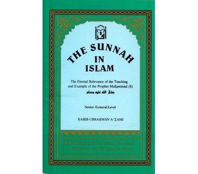 THE SUNNAH IN ISLAM