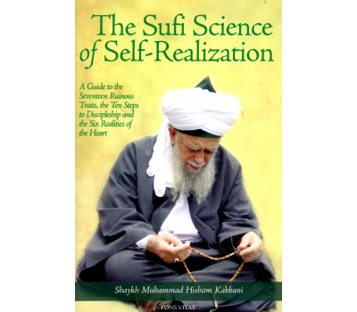 The Sufi Science of Self-Realization