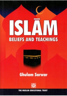 ISLAM: BELIEFS AND TEACHINGS