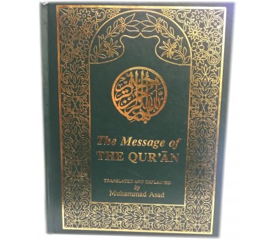 The Message of THE QURAN