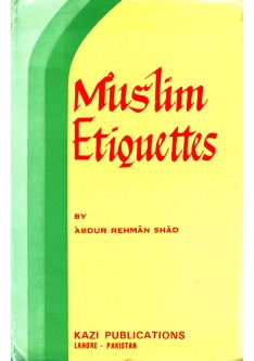 Muslim Etiquettes