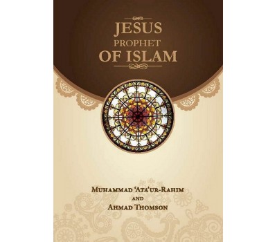Jesus Prophet of Islam