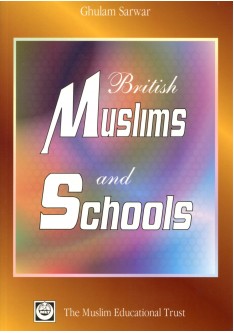 British Muslims and Schools