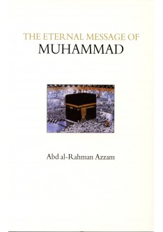 The Eternal Message of MUHAMMAD (PBUH)