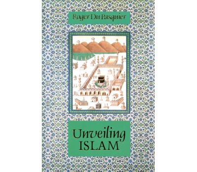 UNVEILING ISLAM