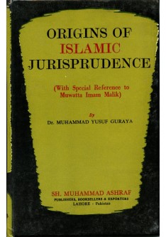 ORIGINS OF ISLAMIC JURISPRUDENCE