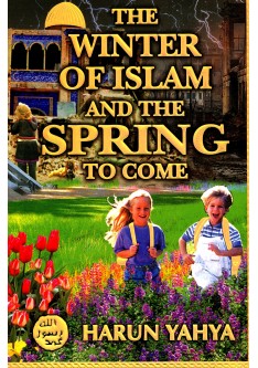 The Winter of Islam and the Spring to Come