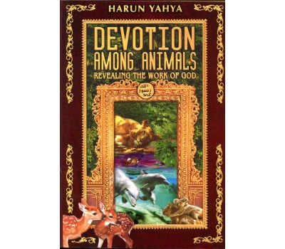 Devotion among Animals Revealing the Work of God