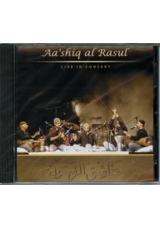 AA'SHIQ AL RASUL (live in concert)