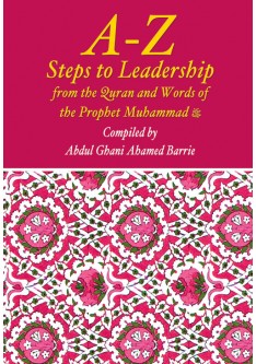 A-Z Steps to Leadership / Abdul Ghani Ahamed Barrie