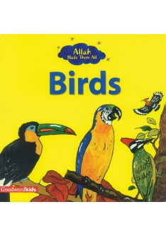 Allah Made Them All: Birds