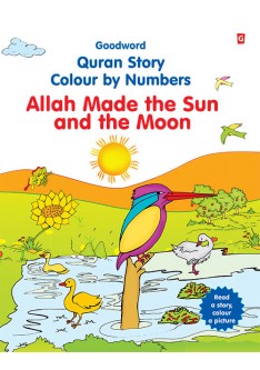 Allah Made the Sun and the Moon (Colour by Numbers)