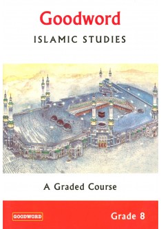 Goodword Islamic Studies Grade 8