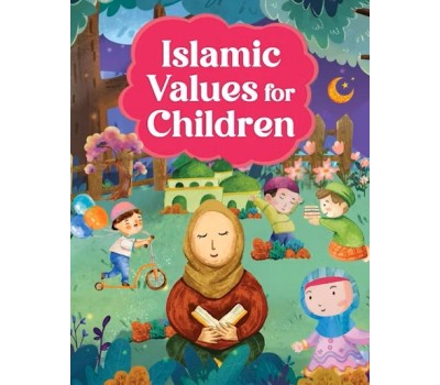 Islamic Values for Children