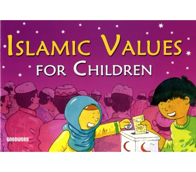 Islamic Values for Children