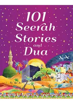 101 Seerah Stories and Dua