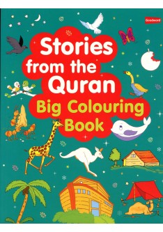 STORIES FROM THE QURAN: BIG COLOURING BOOK