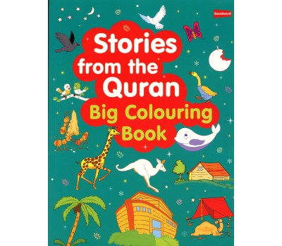 STORIES FROM THE QURAN: BIG COLOURING BOOK