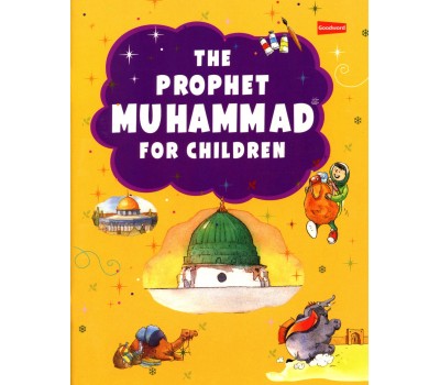 The Prophet Muhammad for Children