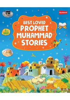 Best Loved Prophet Muhammad Stories