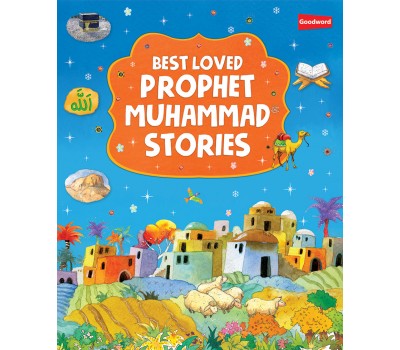 Best Loved Prophet Muhammad Stories