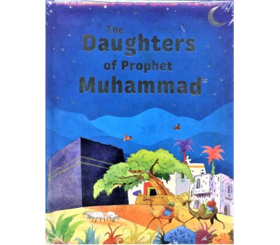 THE DAUGHTERS OF THE PROPHET MUHAMMAD (SAW)