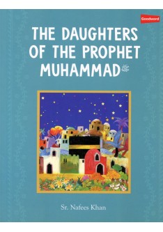 THE DAUGHTERS OF THE PROPHET MUHAMMAD (SAW)