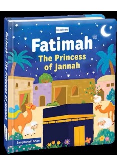 FATIMAH - The Princess Of Jannah (BOARD BOOK)