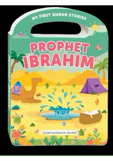 PROPHET IBRAHIM (My Handy Board Book)