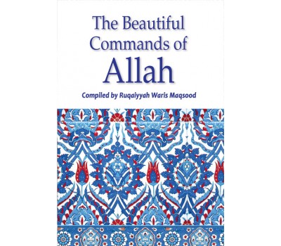 The Beautiful Commands of Allah