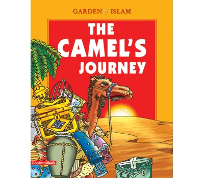 Camel's Journey: Garden of Islam (HB)  -  Khalina Khalili