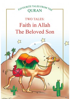 Faith in Allah, The Beloved Son