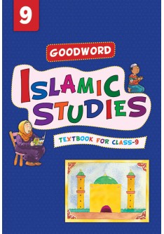 Goodword Islamic Studies Textbook for Class 9