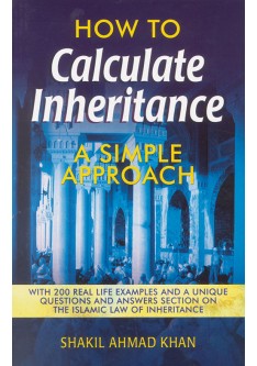 How to Calculate Inheritance: A Simple Approach - Shakeel Ahmad Khan