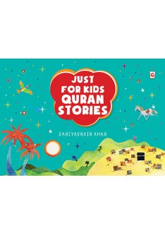 Just for Kids Quran Stories