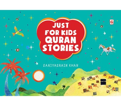 Just for Kids Quran Stories