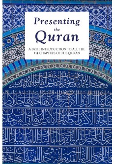 Presenting the Quran