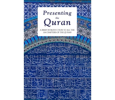 Presenting the Quran