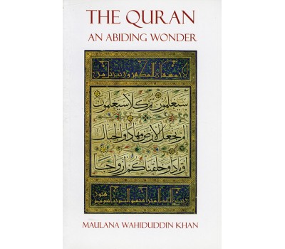 The Quran: An Abiding Wonder