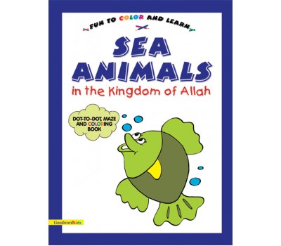 Sea Animals in the Kingdom of Allah