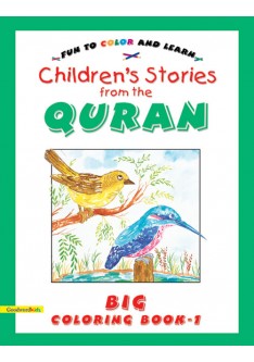 Stories from the Quran Big Colouring Book Vol.1