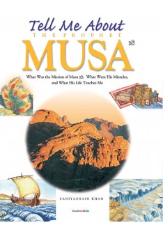 Tell Me About the Prophet Musa (HB)