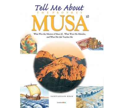 Tell Me About the Prophet Musa (HB)